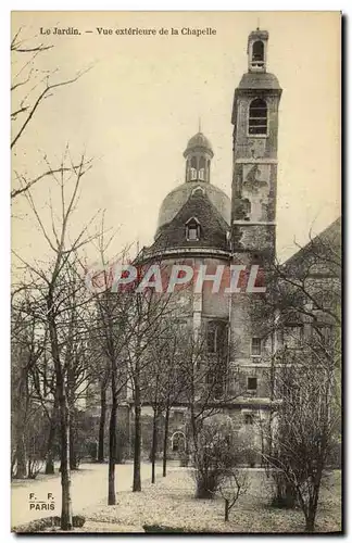 Ansichtskarte AK Le Jardin Vue Exterieure De La Chapelle Paris