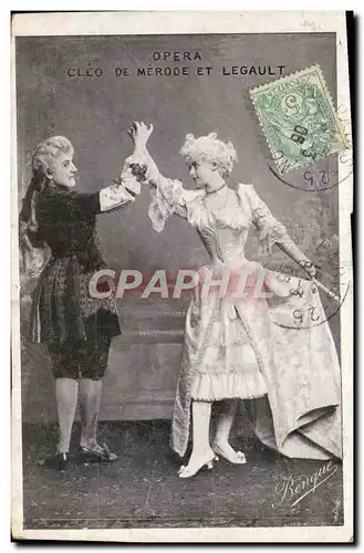 Cartes postales Opera Cleo De Merode Et Legault