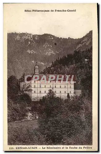 Cartes postales Consolation Le Seminaitre et la Roche du Pretre