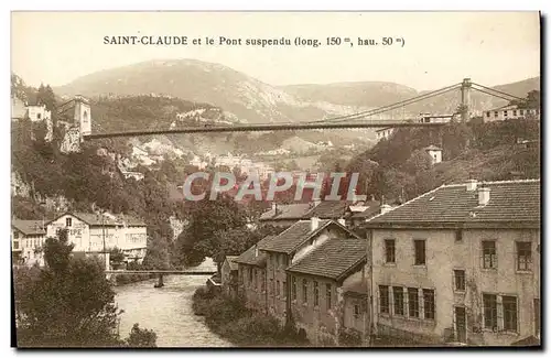 Cartes postales Saint Claude et le Pont suspendu