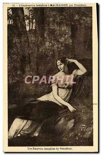 Cartes postales Malmaison L'imperatrice Josephine par Proudhon
