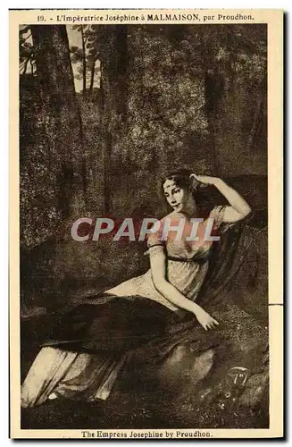 Cartes postales Malmaison Imperatrice Josephine par Proudhon