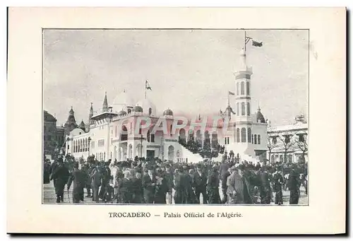 Ansichtskarte AK Trocadero Palais Officiel de l&#39Algerie Paris