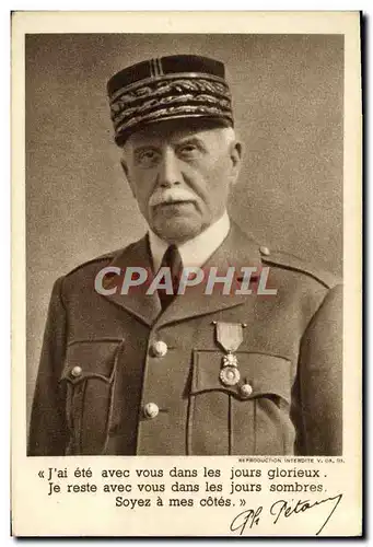 Ansichtskarte AK J&#39ai ete avec vous dans les jours glorieux Petain