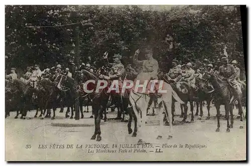 Cartes postales Les Fetes de la Victoire Place de la Republique Marechaux Foch et Petain Militaria