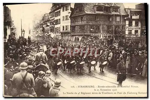 Ansichtskarte AK Strasbourg Entree solennelle du Marechal Petain 25 novembre 1918 La Nouba du 4eme regiment mixte