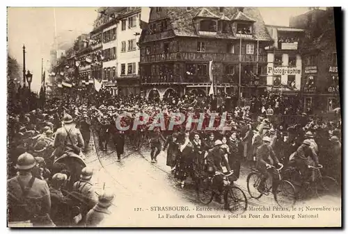 Cartes postales Strasbourg Entree solennelle du Marechal Petain Fanfare des chasseurs a pied au pont du Faubourg