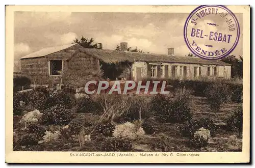 Cartes postales St Vincent sur Jard Maison de Mr G Clemenceau