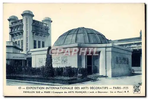 Cartes postales Exposition Internationale des Arts Decoratifs Paris Pavillon sue et Marie