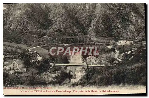 Moderne Karte Vallee Du Tech et Pont du Pas Loup Vue prise de la route de Saint Laurent