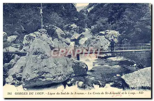 Ansichtskarte AK Gorges du Loup Ligne du Sud de la France La croix de St Arnould et le loup
