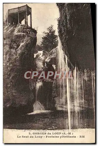 Ansichtskarte AK Gorges du Loup Le Saut du Loup Fontaine petrifiante