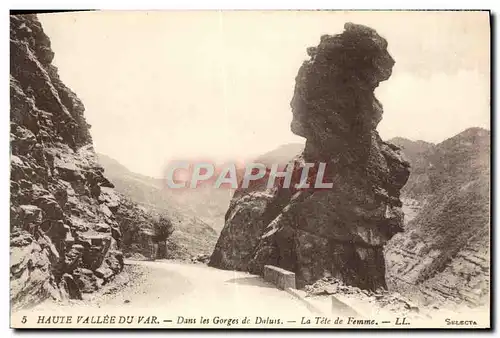 Ansichtskarte AK Haute Vallee du Var Dans les Gorges de Daluis La Tete de Femme