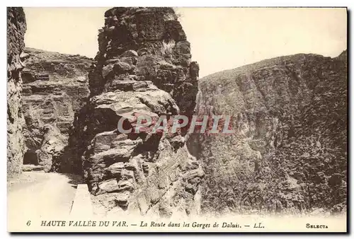 Cartes postales Haute Vallee du Var La Route dans les Gorges de Daluis