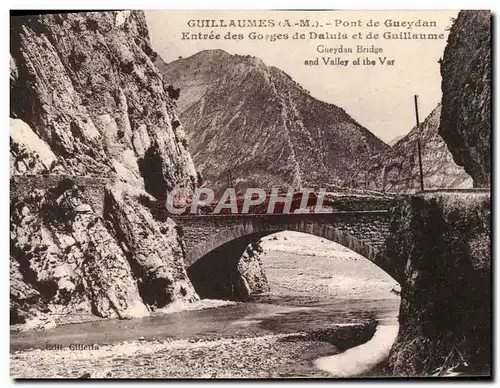 Ansichtskarte AK Guillaumes Pont de Gueydan Entree des gorges de Daluis et de Guillaume