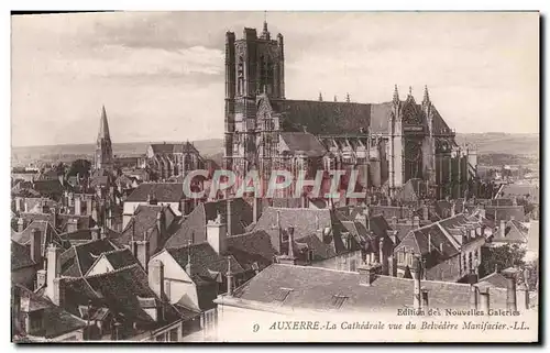 Ansichtskarte AK Auxerre La Cathedrale Vue Du Belvedere Manifacier