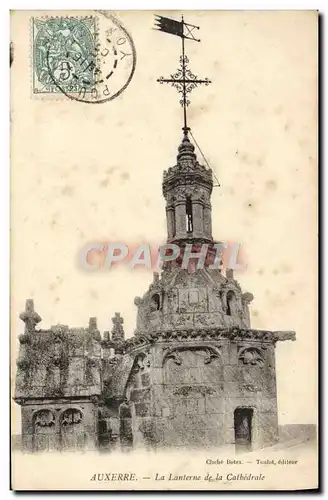 Cartes postales Auxerre La Lanterne De La Cathedrale