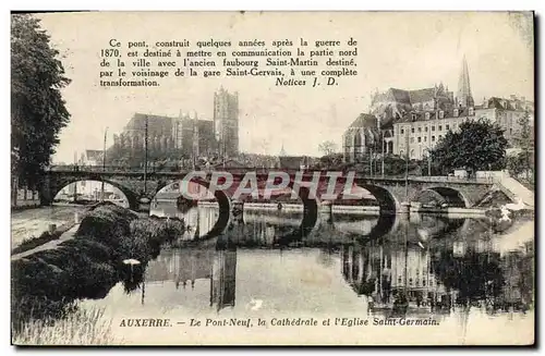 Ansichtskarte AK Auxerre La Pont Neuf la Cathedrale et L&#39Egllise Saint Germain