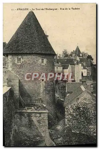 Cartes postales Avallon La Tour De l&#39Escharguet Rue De La Vachere