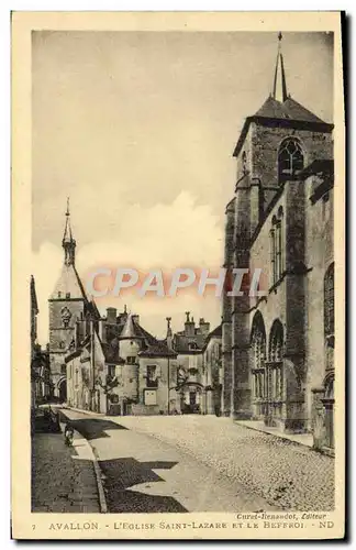 Ansichtskarte AK Avallon L&#39Eglise Saint Lazare Et Le Beffroi