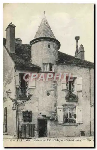 Ansichtskarte AK Avallon Maison 15eme Siecle Rue Saint Lazare