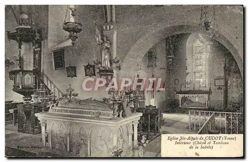 Cartes postales Eglise Ste Alpais De Cudot Interieur Chasse et tombeau de la Sainte