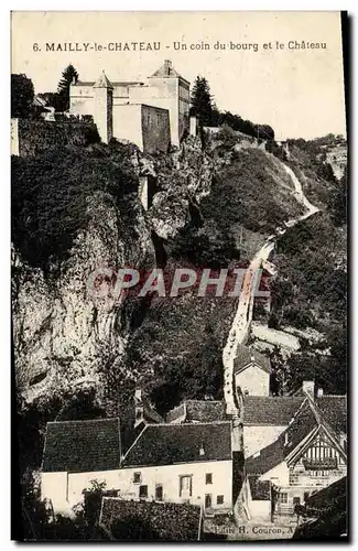 Cartes postales Mailly Le Chateau Un Coin du bourg et le Chateau