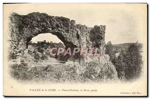 Cartes postales Vallee de La Cure Pierre Peribuis la roche Percee