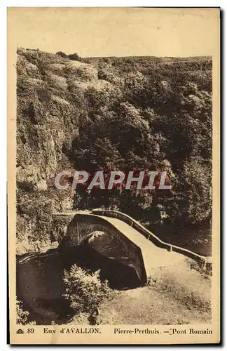 Cartes postales Env D'Avallon Pierre Perthuis Pont Romain