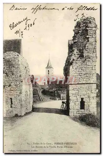 Cartes postales Vallee de la Cure Pierre Perthuis Les Ruines de la Vieille Porte d&#39entree