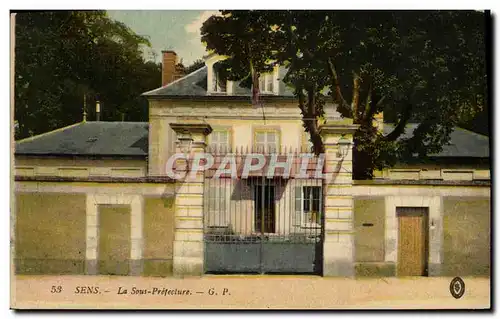 Cartes postales Sens La Sous Prefecture