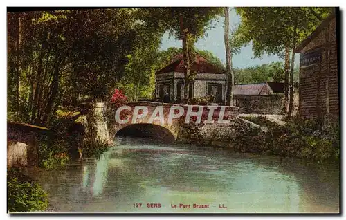 Cartes postales Sens Le Pont Bruant