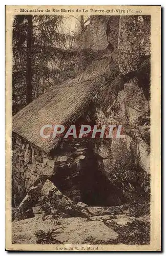 Cartes postales Monastere de Sainte Marie de la Pierre qui Vire Grotte de Muard