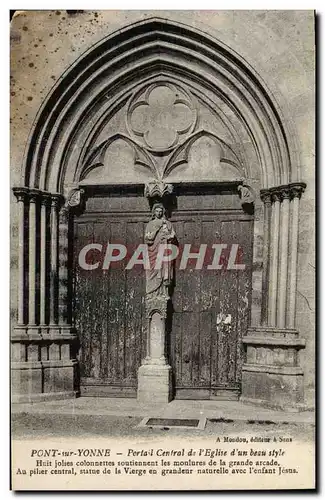 Ansichtskarte AK Pont sur Yonne Portail Central de l&#39Eglise d&#39un beau style