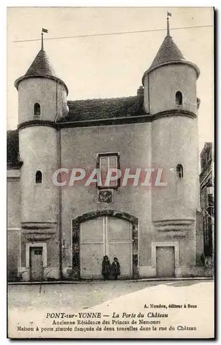 Ansichtskarte AK Pont sur Yonne La Porte du Chateau