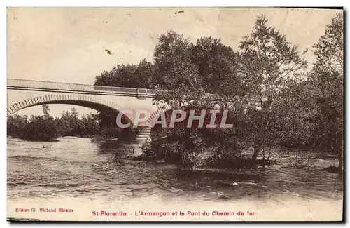 Cartes postales St Florentin L&#39Armancon et le Pont du Chemin de fer