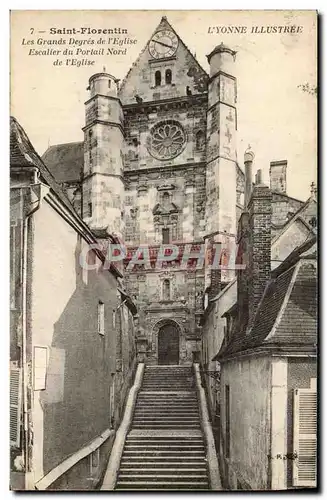 Ansichtskarte AK Saint Florentin Les Grands Degres de l&#39Eglise Escalier du Portail Nord de l&#39Eglise