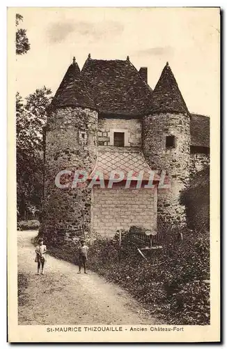 Ansichtskarte AK Saint Maurice Thizouaille Ancien Chateau Enfants