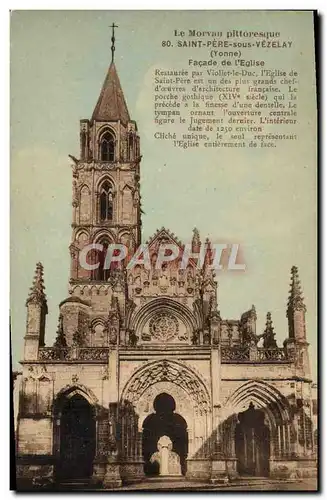 Cartes postales Saint Pere historique Saint pere sous Vezelay Facade de l'Eglise