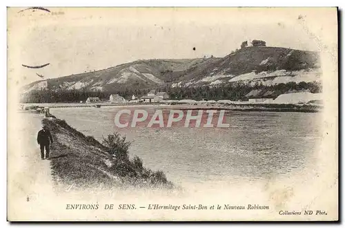 Cartes postales Sens Environs de Sens l'Hermitage Saint Bon et le Nouveau Robinson