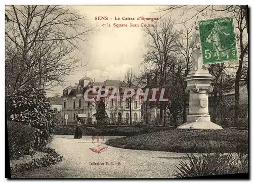 Cartes postales Sens La Caisse d'Epargne et le Square Jean Cousin