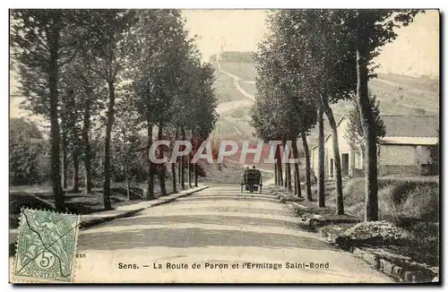 Ansichtskarte AK Sens La Route de Paron et l&#39Ermitage Saint Bond