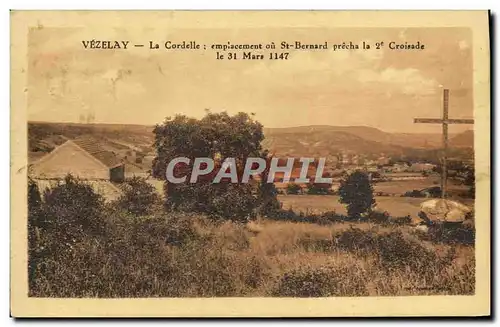 Cartes postales Vezelay La Cordelle Emplacement ou St Bernard precha la 2eme croisade