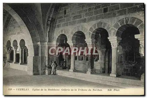 Cartes postales Vezelay L&#39Eglise de la Madeleine Galerie de la tribune du Narthex