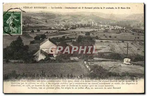 Cartes postales Vezelay Historique La Cordelle Emplacement ou St Bernard precha la 2eme croisade