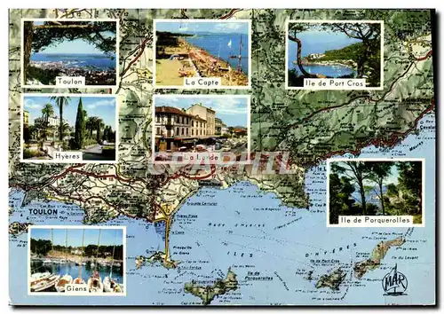 Cartes postales moderne La Cote d&#39Azur Varoise Toulon La Capte Hyeres Giens La Londe Ile de Port Cros Ile de Porquero