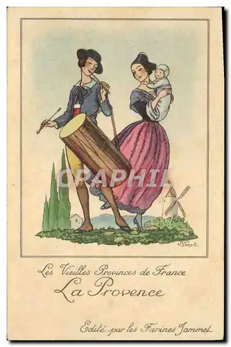 Ansichtskarte AK Les Vieilles Provinces De France La Provence Farines Jammet Folklore Moulin a vent