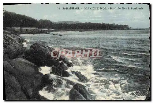 Cartes postales St Raphael Corniche D'Or Bord De Mer A Boulouris