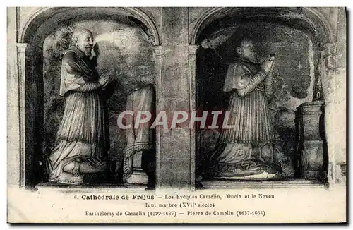 Cartes postales Frejus Les Eveques Camelin l'Oncle et le neveu Barthelemy de Camelin Pierre de Camelin