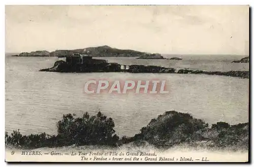 Cartes postales Hyeres Giens La tour Fenduc et I&#39Ile du Grand Ribeaud